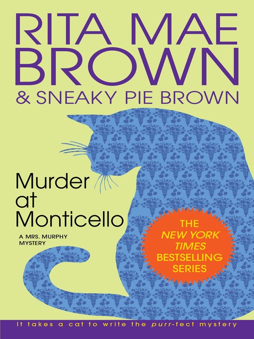 Title details for Murder at Monticello by Rita Mae Brown - Available